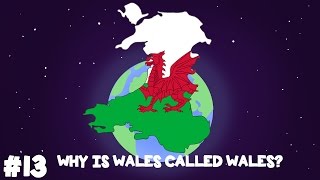 Animated Why is Wales called Wales?
