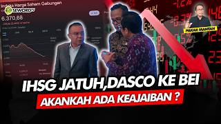 Alifurrahman: IHSG JATUH, DASCO KE BEI AKANKAH ADA KEAJAIBAN?