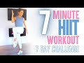 Get FIT in 7 days | 7 Minute HIIT Workout Challenge ( Calorie Burning Full Body) no equipment