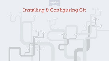 Installing & Configuring Git [Learn Git Video Course]