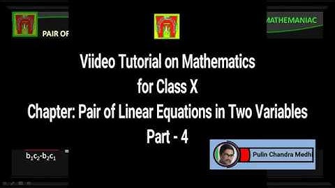 Pair of Linear equations in two variables- part 4