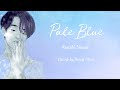 【Vietsub/Lyrics/Romaji】Pale blue - Kenshi Yonezu || 米津玄師 - Pale Blue 【歌詞付き】