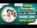 Kajal singh  upsc topper rank 485 upsctopper upscaspirants upscinterview upscexam ias