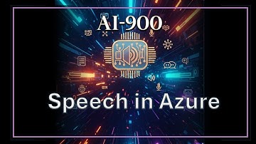 Azure AI Speech Service | AI-900 Module 10