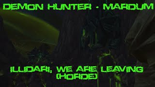 [Quest 39690] - Illidari, We Are Leaving (Horde)