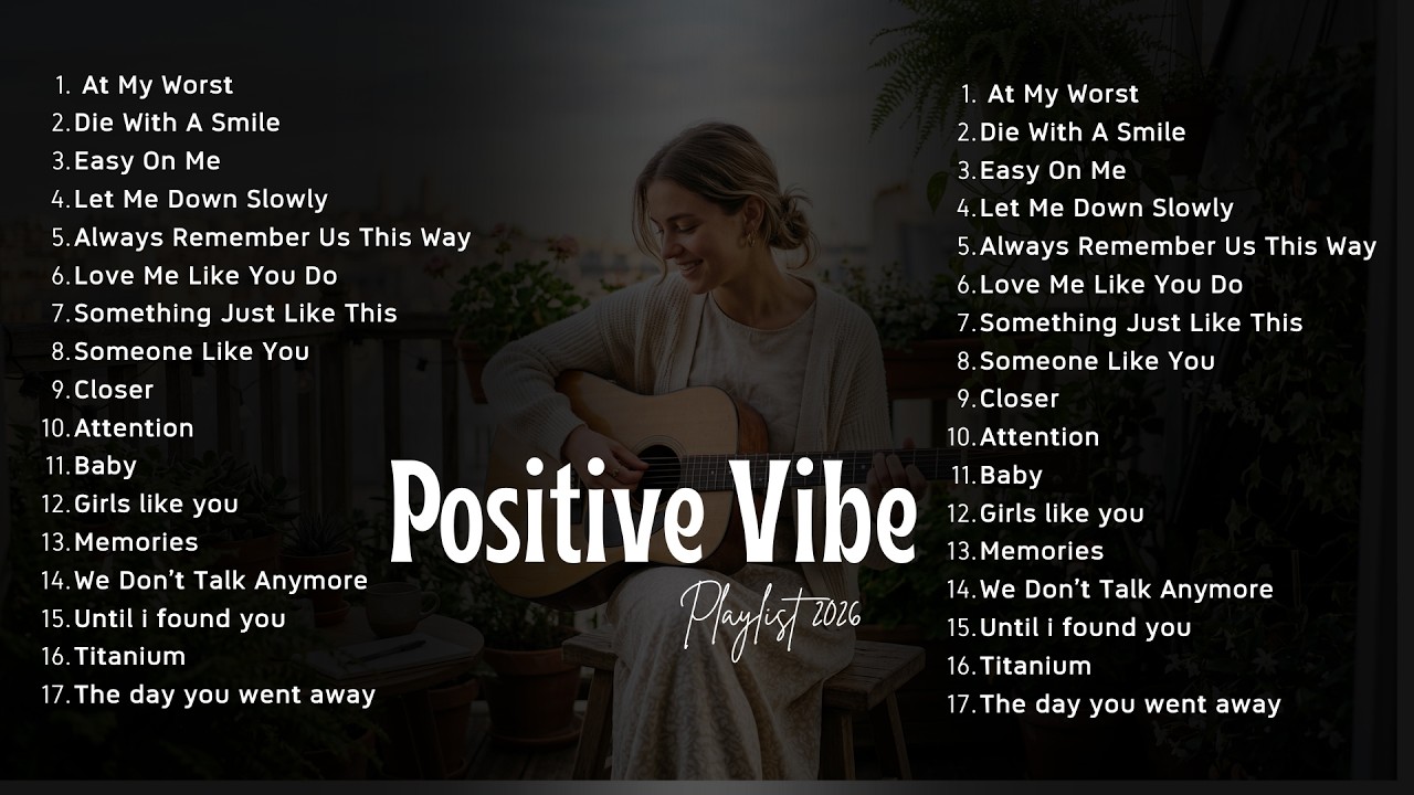 Positive Vibes Acoustic Playlist 2026 ☀️ Best English Love Songs | Study Acoustic Music