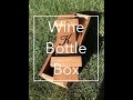 DIY Wine Bottle Box using 2x4s DIY Wine Bottle Box using 2x4s