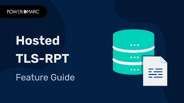 Understanding SMTP TLS Reporting (TLS-RPT) | PowerDMARC Feature Guide
