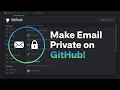 How to Make Your GitHub Email Private
