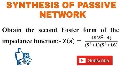 16. Numerical Problem on Foster 2nd Form of L- C Network Synthesis