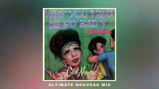 Club Nouveau - Why You Treat Me So Bad? (Ultimate Nouveau Mix) [Official Visualizer]