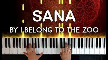 Sana by I Belong to the Zoo piano cover | with lyrics + sheet music