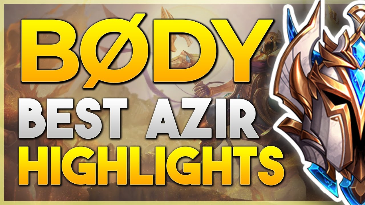 Stream Highlight Montage 2: BEST AZIR WORLD