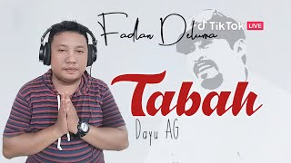 Download Lagu TABAH - DAYU AG [Fadlan Deluma cover] MP3