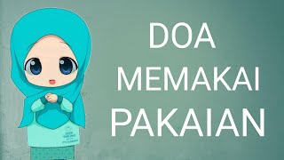 DOA MEMAKAI PAKAIAN ATAU BERPAKAIAN