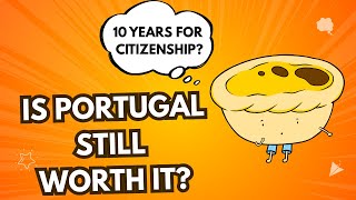 видео: 10 лет на получение португальского гражданства!? Португалия всё ещё выгодное предложение? картинка: 10 лет на получение португальского гражданства!? Португалия всё ещё выгодное предложение?