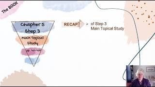 #10 RECAP Chapter 5 - Step 3 Main Topical Study