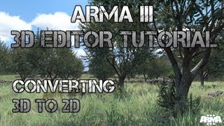 Arma 3 Beta - How to convert 3D missions to 2D Missions  (3D Editor Tutorial )