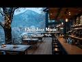 Cozy Winter Jazz Melodies | Coffee Shop Ambience for Focus &amp; Relaxation ❄️