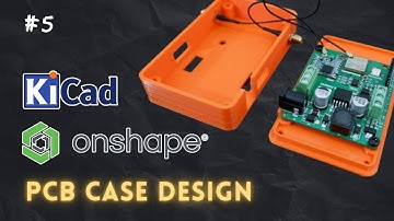 #5 How to Design a Case for (KICAD) PCB in Onshape  | #pcbcupid
