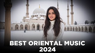 ▶  Best 2k24 Hits Radio Music | Top Ethnic Oriental Radio Top Music