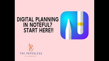 Digital Planning in Noteful? Start Here!!