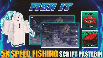 SCRIPT FISH IT Terbaru 2025 || 5X SPEED FISHING|| FREE INSTANT FISHING (FREE NO KEY) ⚕️⚜️