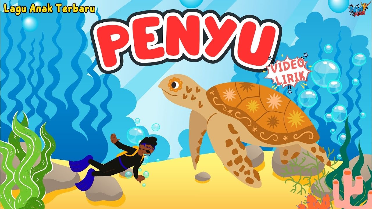 Penyu | Lagu Anak Populer (Video LIrik) @NWHYKids