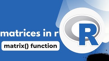 Matrices in R Programming| create a matrix with a matrix function in r example
