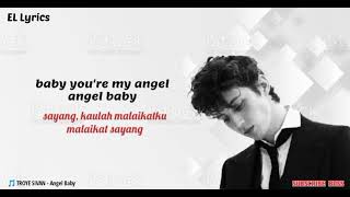 Troye Sivan - ANGEL BABY ( lirik dan terjemahan )