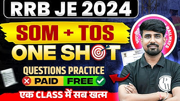 SOM + TOS In ONE SHOT Questions Practice | RRB JE Civil Engineering Classes | SOM RRB JE