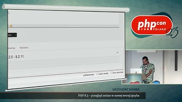 Grzegorz Korba: Nowości w PHP 8.3 @PHPConPL23