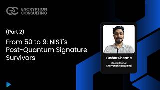 From 50 to 9: NIST's Post-Quantum Signature Survivors (Part-2)