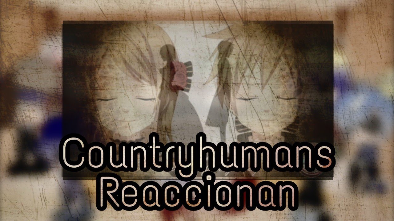 ||Los Countryhumans Reaccionan al Sirviente Del Mal|| [GC] {Leer Descripción} //𝑨𝒌𝒂𝒏𝒆 𝑺.//