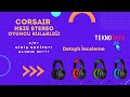 UYGUN FİYATLI CORSAIR KULAKLIK | Corsair HS35 Stereo Detaylı İnceleme