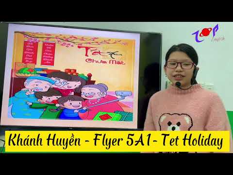 Video Talk about Tet Holiday ( nói về Tết) - youtube