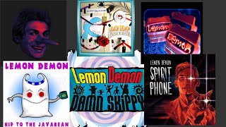 What your most loved Lemon Demon album says about you