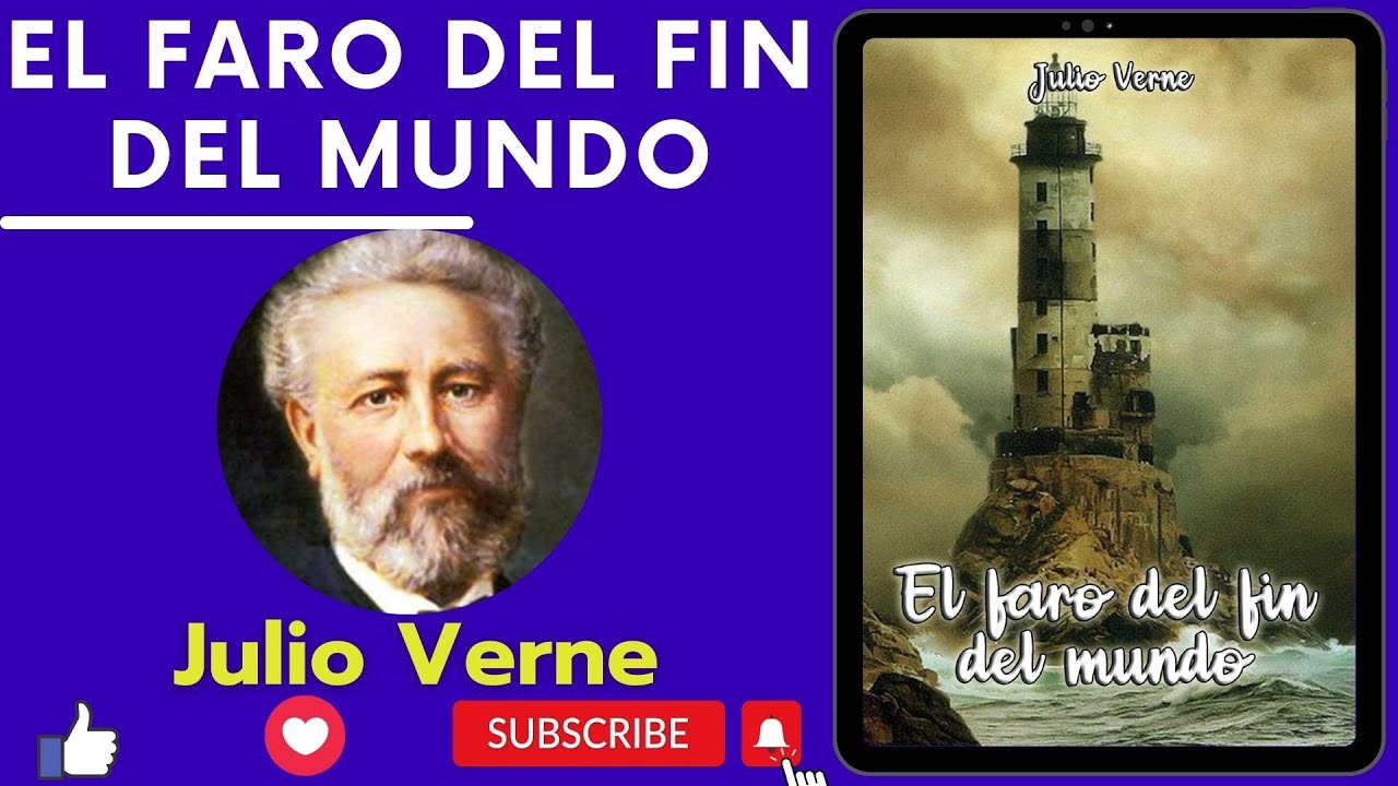 Audiolibro - El Faro del Fin del Mundo - Julio Verne - 2/4 - YouTube