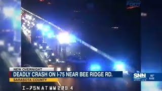Deadly crash on I-75 near Bee Ridge Road