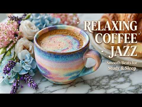 Morning Coffee Bossa Nova | Relaxing Coffee Jazz Music ~ Soft Bossa Nova Lounge for Study