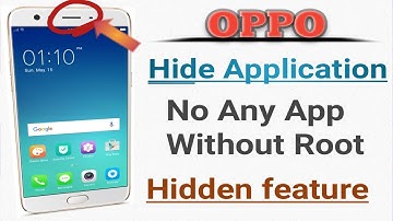 OPPO Hide Application No Any App Without Root Hidden Feature