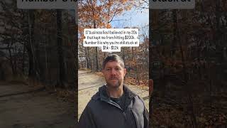 17 Business Lies I Believed in my 20s that kept me that hitting $200k