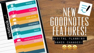 STOP!!  New Goodnotes 6 features and MIND blowing ways to use them in DIGITAL PLANNING!