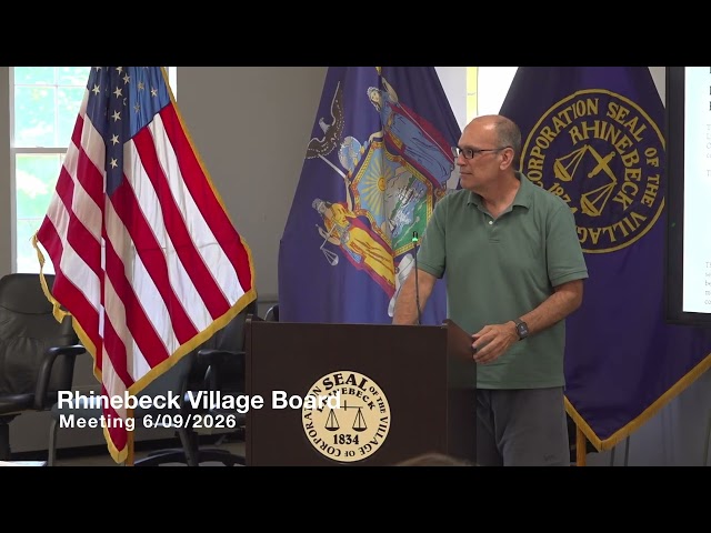 6-09-2026 Rhinebeck Village Board Meeting