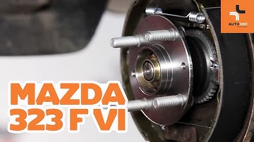 Hoe een achter wiellager op een MAZDA 323 vervangen HANDLEIDING | AUTODOC