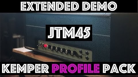 JTM45 Kemper Profile Pack -  Extended Demo