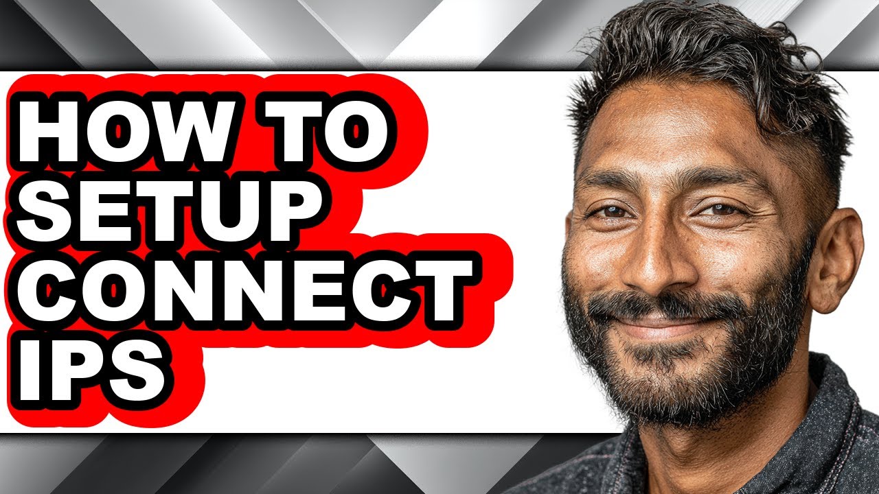 How to Setup Connect Ips - Full Guide - YouTube