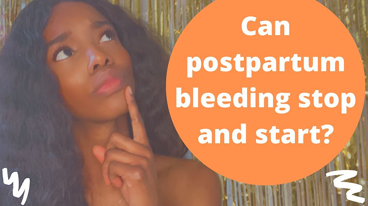 Postpartum bleeding stopped then started again dark red