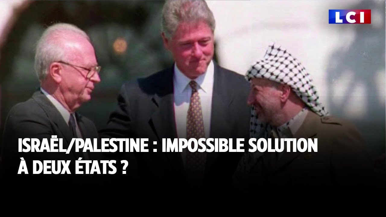 Isral  Palestine  impossible solution  deux tats 