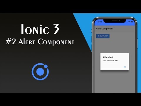 Ionic 3 - #2 Alert Component